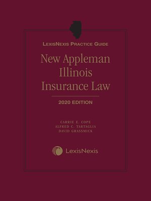 cover image of LexisNexis Practice Guide: New Appleman Illinois Insurance Law